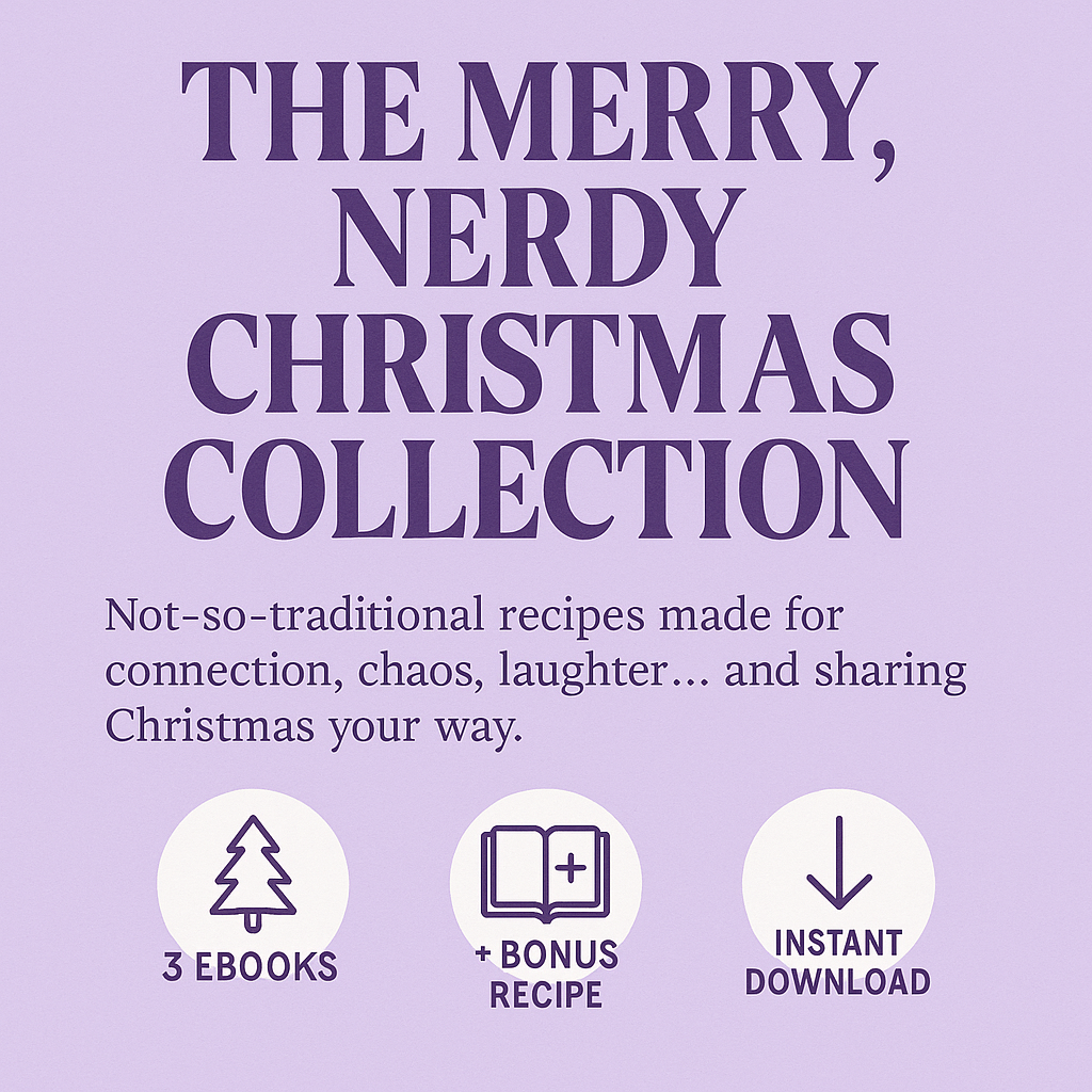 ✨ The Merry, Nerdy Christmas Collection (3 eBooks + Bonus Recipe)